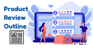 Product Review Outline